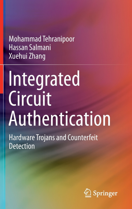 Integrated Circuit Authentication