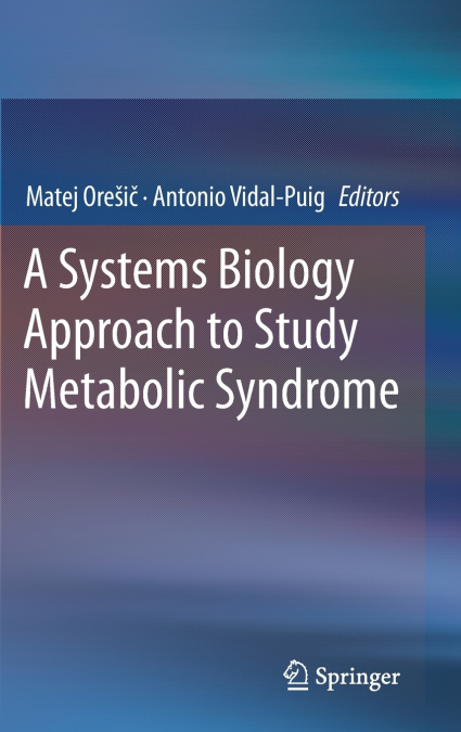 A Systems Biology Approach to Study Metabolic Syndrome