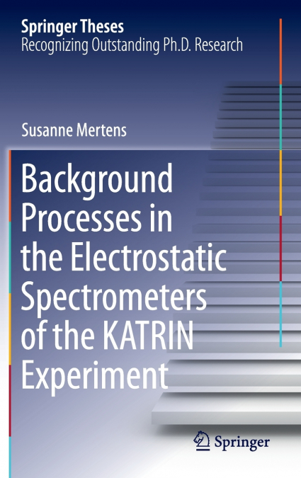 Background Processes in the Electrostatic Spectrometers of the KATRIN Experiment