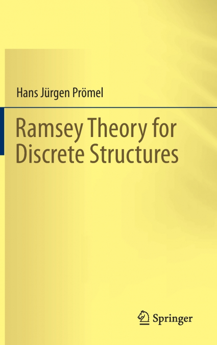 Ramsey Theory for Discrete Structures