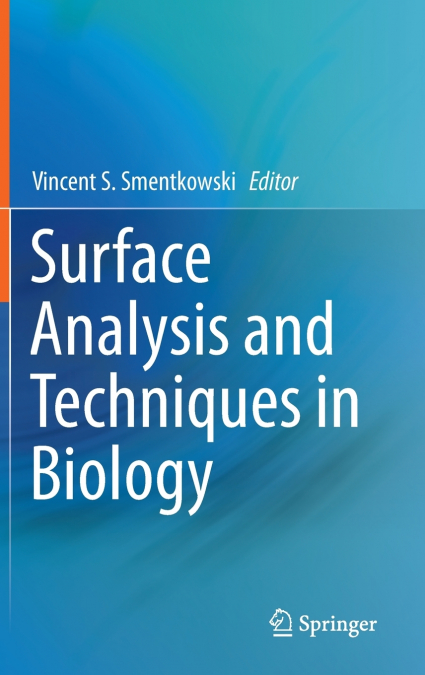 Surface Analysis and Techniques in Biology