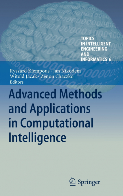 Advanced Methods and Applications in Computational Intelligence