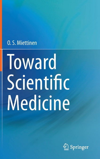 Toward Scientific Medicine
