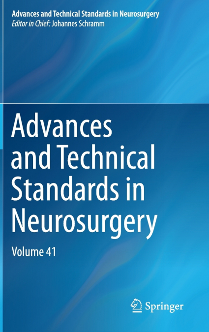 Advances and Technical Standards in Neurosurgery