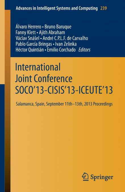 International Joint Conference SOCO’13-CISIS’13-ICEUTE’13