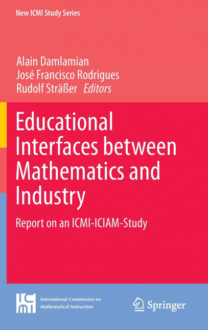 Educational Interfaces between Mathematics and Industry