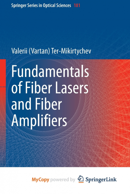Fundamentals of Fiber Lasers and Fiber Amplifiers