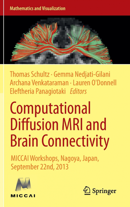 Computational Diffusion MRI and Brain Connectivity