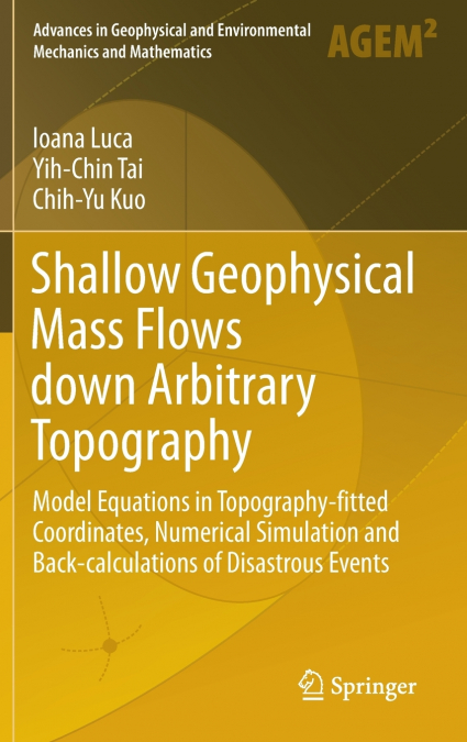 Shallow Geophysical Mass Flows down Arbitrary Topography