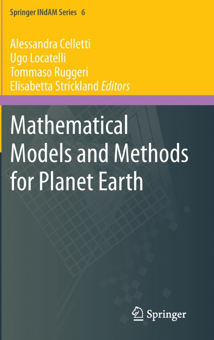 Mathematical Models and Methods for Planet Earth