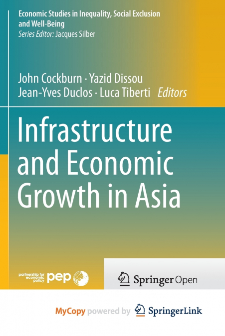 Infrastructure and Economic Growth in Asia