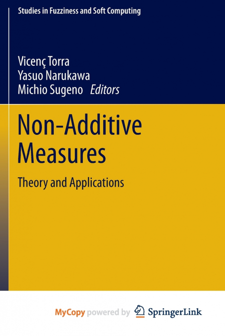 Non-Additive Measures