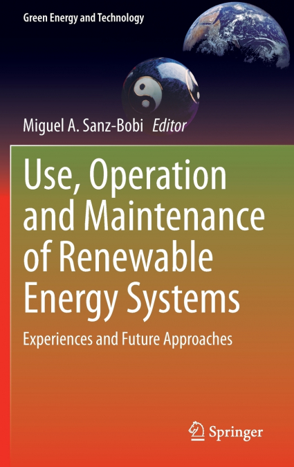 Use, Operation and Maintenance of Renewable Energy Systems