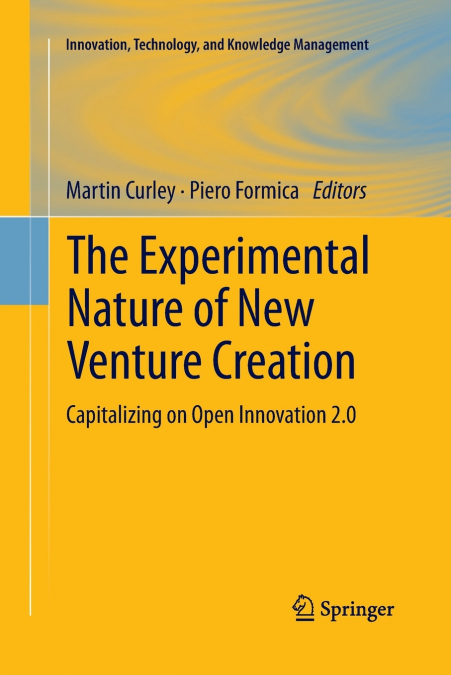 The Experimental Nature of New Venture Creation