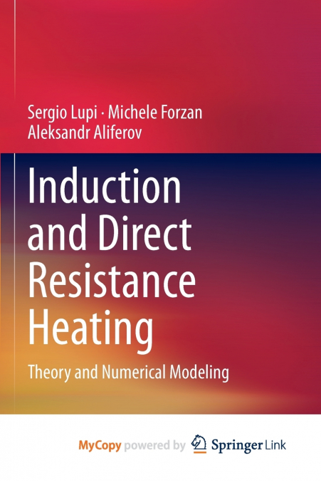Induction and Direct Resistance Heating