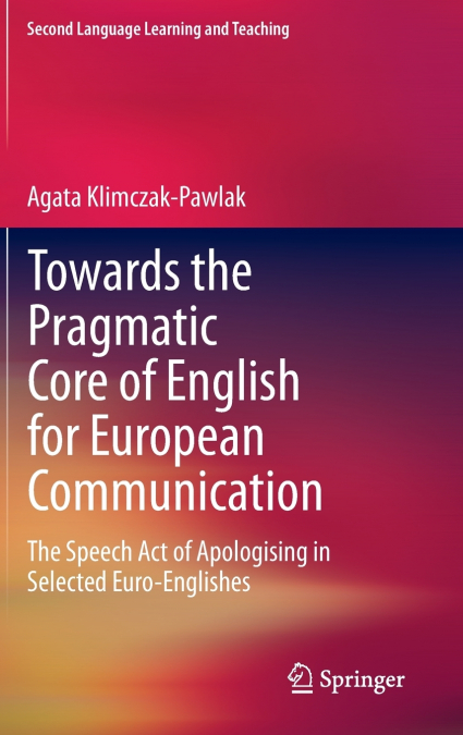 Towards the Pragmatic Core of English for European Communication