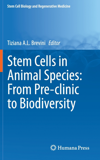 Stem Cells in Animal Species