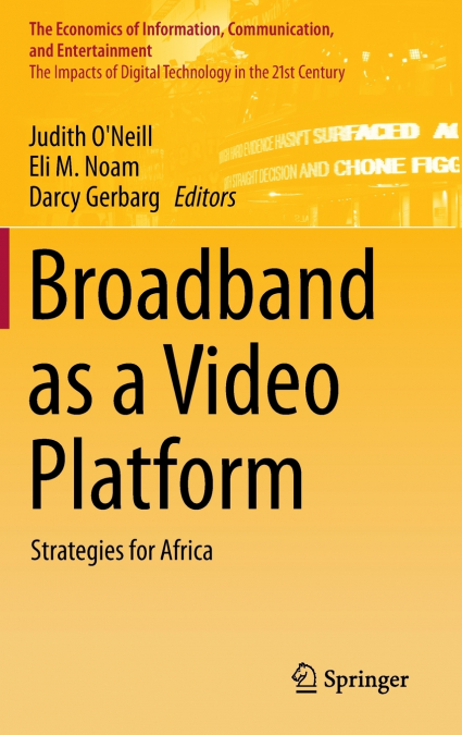 Broadband as a Video Platform