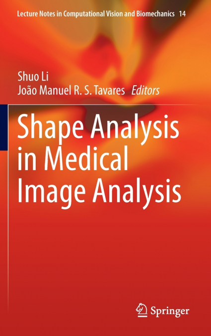 Shape Analysis in Medical Image Analysis