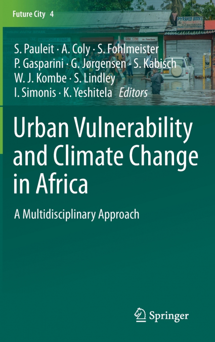 Urban Vulnerability and Climate Change in Africa
