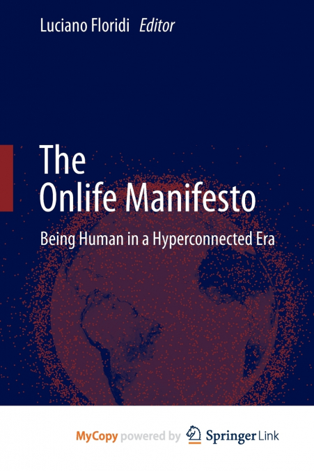The Onlife Manifesto