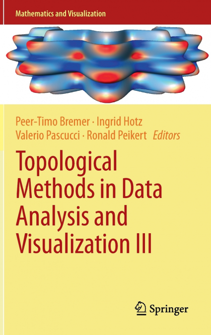 Topological Methods in Data Analysis and Visualization III