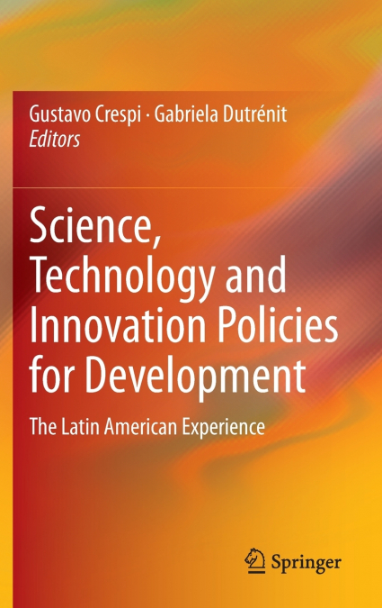 Science, Technology and Innovation Policies for Development