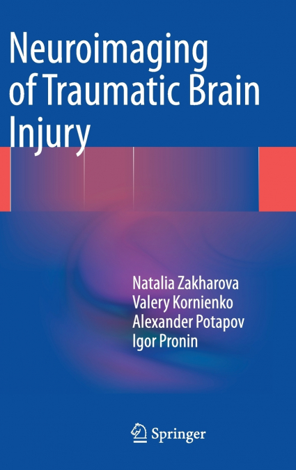 Neuroimaging of Traumatic Brain Injury