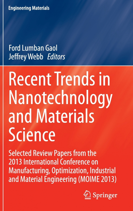Recent Trends in Nanotechnology and Materials Science