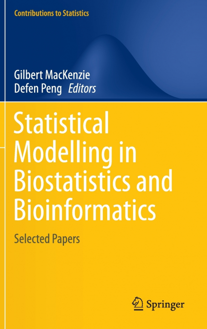 Statistical Modelling in Biostatistics and Bioinformatics