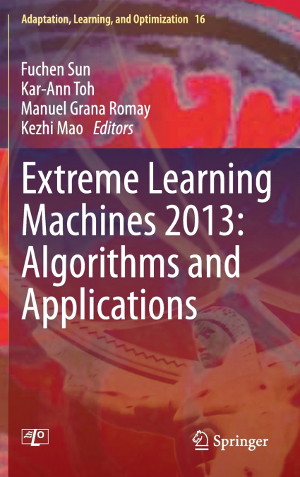 Extreme Learning Machines 2013