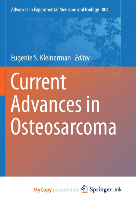 Current Advances in Osteosarcoma