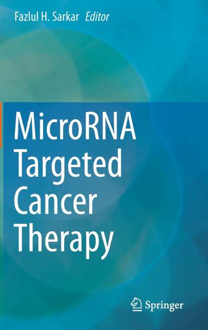MicroRNA Targeted Cancer Therapy