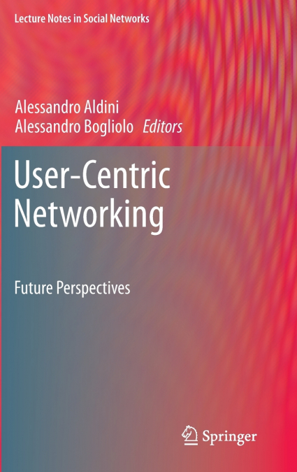 User-Centric Networking