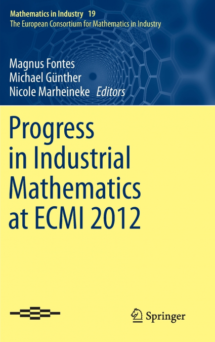Progress in Industrial Mathematics at ECMI 2012