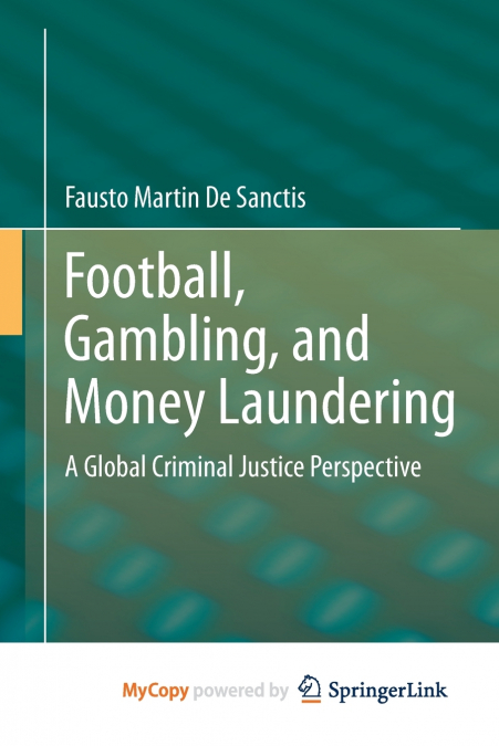 Football, Gambling, and Money Laundering