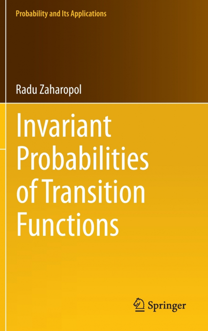 Invariant Probabilities of Transition Functions