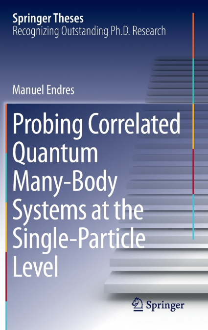 Probing Correlated Quantum Many-Body Systems at the Single-Particle Level