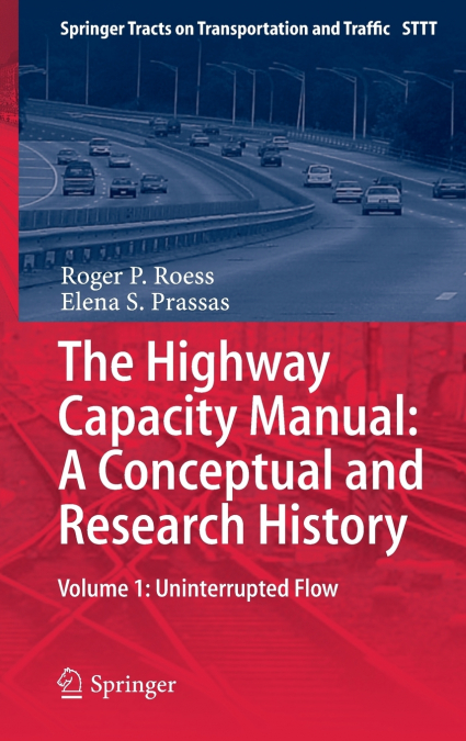 The Highway Capacity Manual