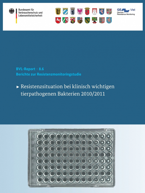 Berichte zur Resistenzmonitoringstudie 2010/2011