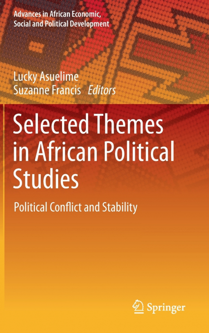 Selected Themes in African Political Studies