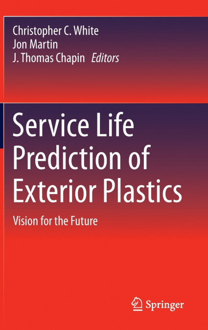 Service Life Prediction of Exterior Plastics