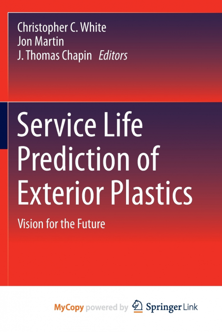 Service Life Prediction of Exterior Plastics