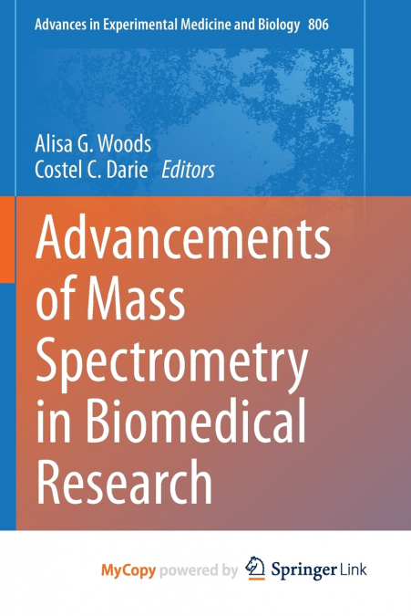 Advancements of Mass Spectrometry in Biomedical Research