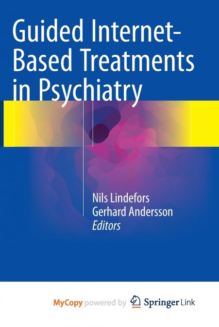 Guided Internet-Based Treatments in Psychiatry