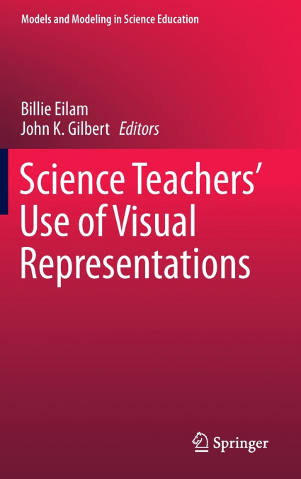 Science Teachers’ Use of Visual Representations