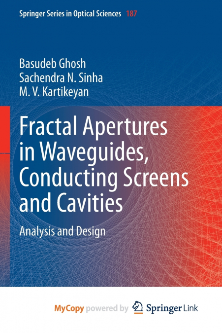 Fractal Apertures in Waveguides, Conducting Screens and Cavities