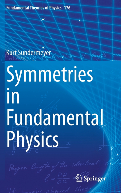 Symmetries in Fundamental Physics
