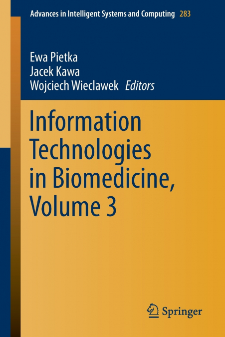 Information Technologies in Biomedicine, Volume 3