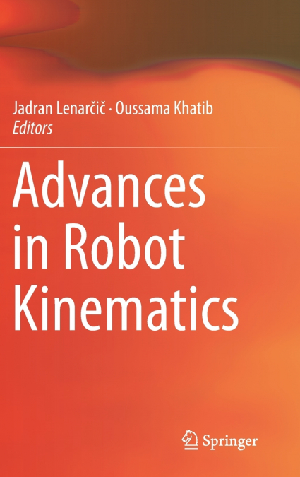 Advances in Robot Kinematics